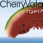 Cherryvata - ГДЕ!?