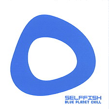 Sellfish - Blue Planet Chill